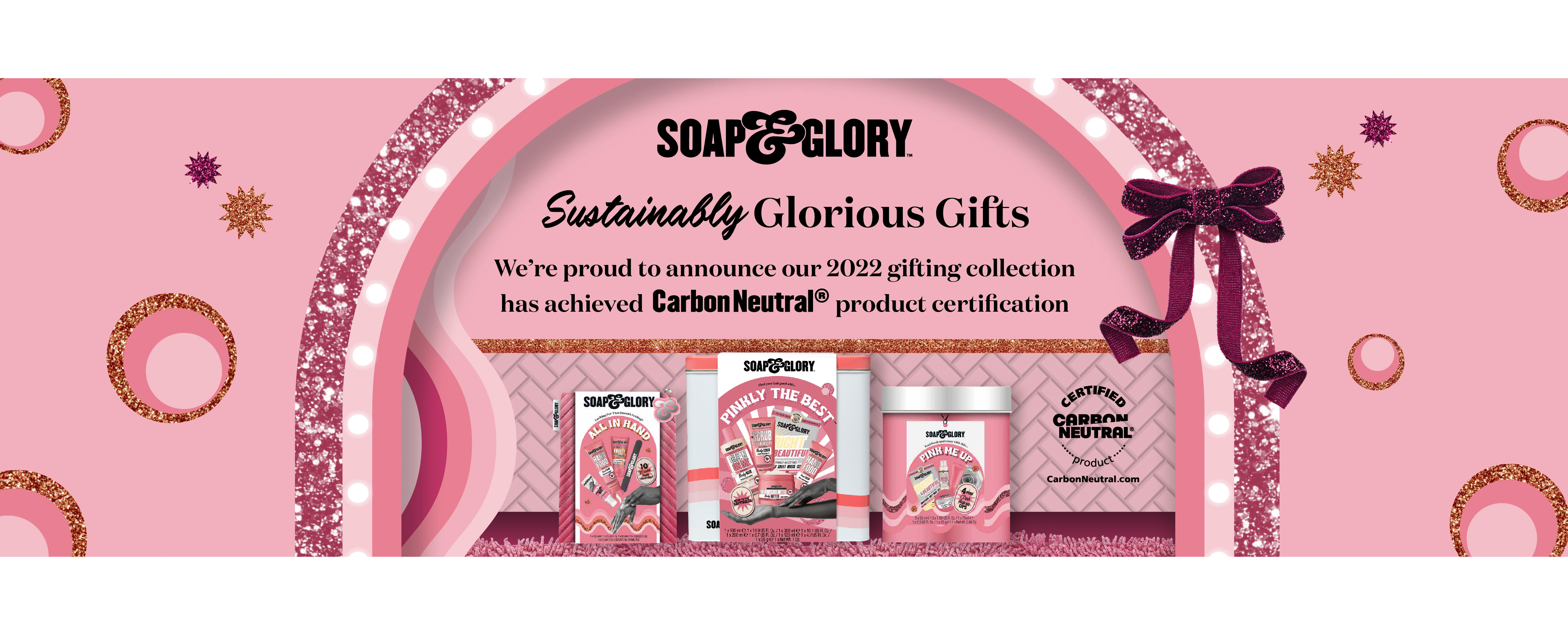 Soap & Glory - Carbon Neutral