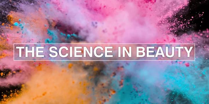 The Science in Beauty